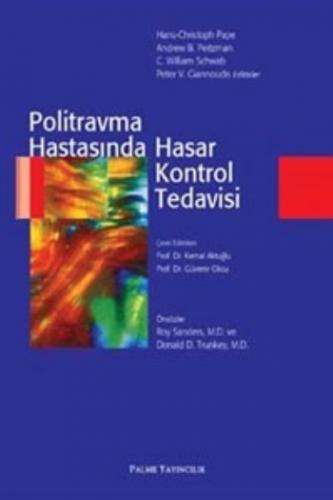Politravma Hastasında Hasar Kontrol Tedavisi