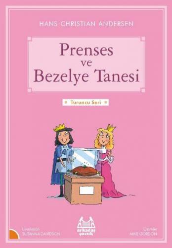 Prenses ve Bezelye Tanesi Hans Christian Andersen