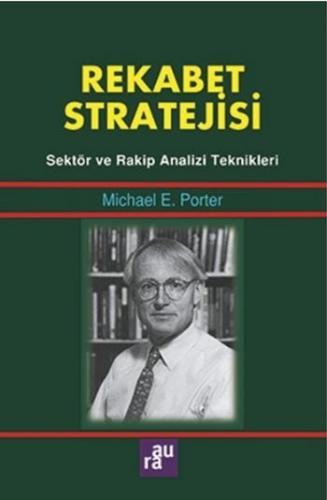 Rekabet Stratejisi Michael E. Porter
