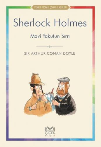Sherlock Holmes: Mavi Yakutun Sırrı Sir Arthur Conan Doyle