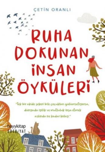 Ruha Dokunan İnsan Öyküleri Çetin Oranlı