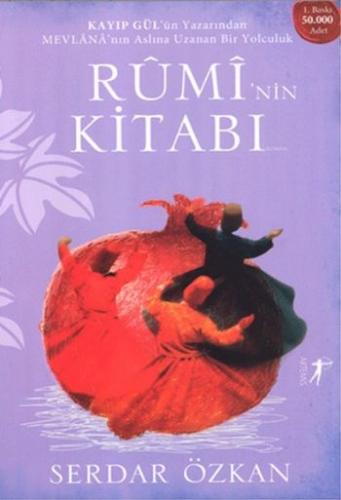Rûmî'nin Kitabı Serdar Özkan