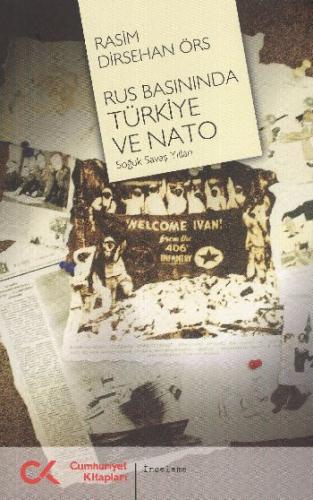 Rus Basınında Türkiye ve Nato Rasim Dirsehan Örs
