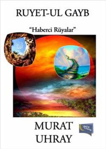 Ruyet-ul Gayb Murat Uhray