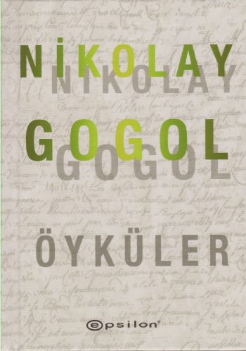 Nikolay Gogol Öyküler Nikolay Vasilyeviç Gogol