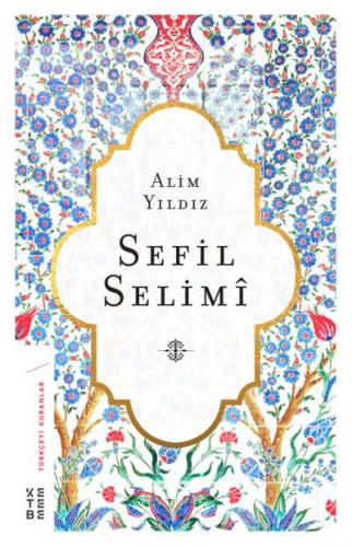 Sefil Selimi Alim Yıldız