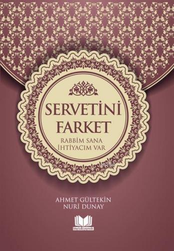 Servetini Farket Ahmet Gültekin