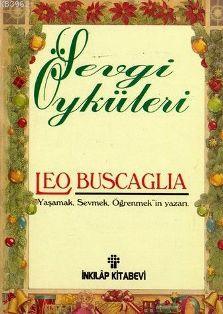 Sevgi Öyküleri Leo Buscaglia