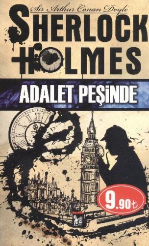 Sherlock Holmes Adalet Peşinde Sir Arthur Conan Doyle