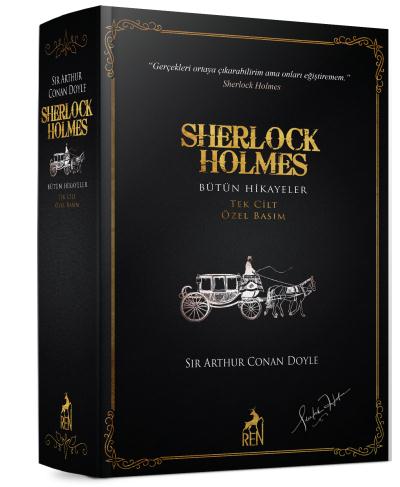 Sherlock Holmes Bütün Hikayeler (Tek Cilt - Özel Basım) Sir Arthur Con
