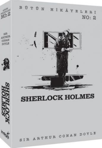 Sherlock Holmes-Bütün Hikayeleri 2 Sir Arthur Conan Doyle