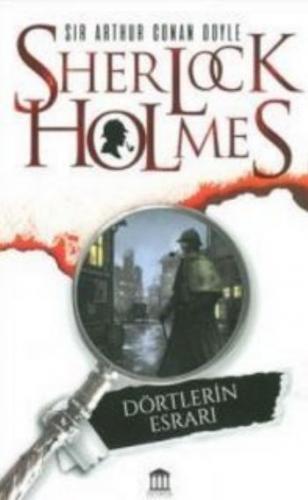 Sherlock Holmes Dörtlerin Esrarı Sir Arthur Conan Doyle