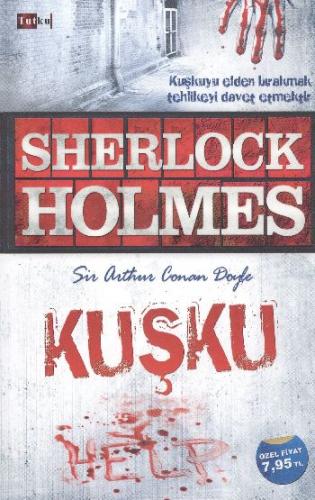 Sherlock Holmes Kuşku Sir Arthur Conan Doyle