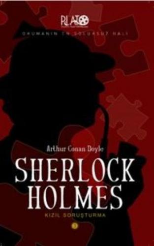Sherlock Holmes Serisi-3: Kızıl Soruşturma Arthur Conan Doyle