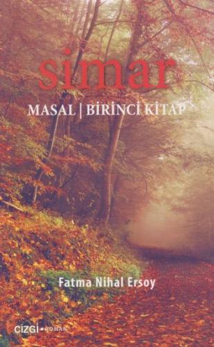 Simar; Masal (Birinci Kitap)