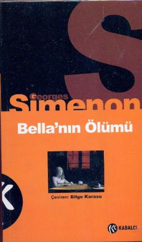 Simenon Dizisi-1 Bella'nın Ölümü Georges Simenon
