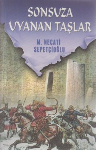 Sonsuza Uyanan Taşlar Bütün Eserleri 20
