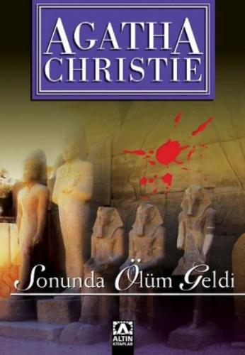 Sonunda Ölüm Geldi Agatha Christie