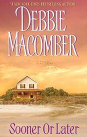 Sooner or Later Debbie Macomber