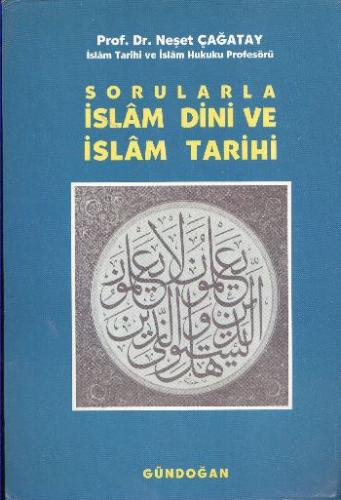 İslam Dini ve İslam Tarihi Neşet Çağatay