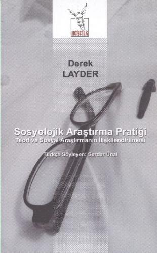 Sosyolojik Araştırma Pratiği Derek Layder