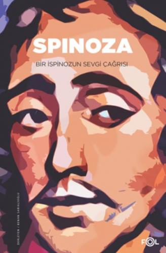 Spinoza Bir İspinozun Sevgi Çağrısı Kenan Sarıalioğlu