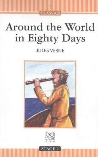 Stage 2 Around The World İn Eighty Days Jules Verne