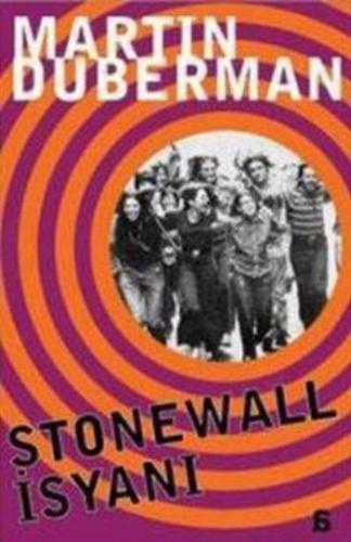 Stonewall İsyanı Martin Duberman