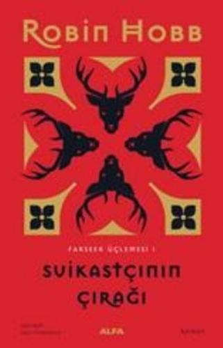 Suikastçinin Çırağı - Farseer Üçlemesi 1
