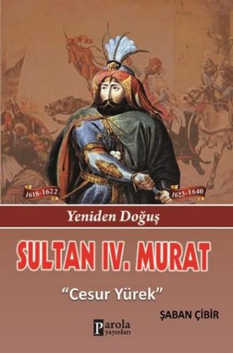 Sultan IV. Murat Şaban Çibir