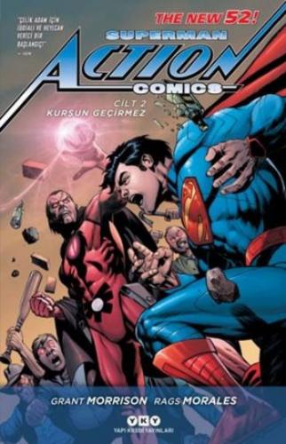 Superman Action Comics 2-Kurşun Geçirmez Grant Morrison-Rags Morales
