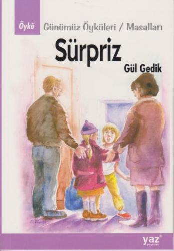 Süpriz Günümüz Öyküleri-Masalları Gül Gedik