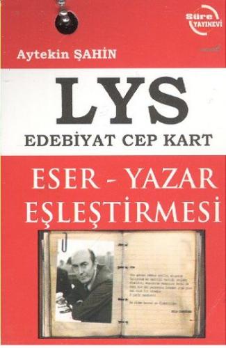 Süre LYS Edebiyat Cep Kart (Eser-Yazar-Eşleştirmesi) Aytekin Şahin