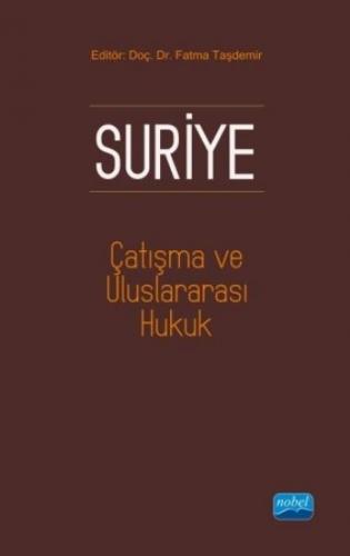 Suriye, Çatışma ve Uluslararası Hukuk