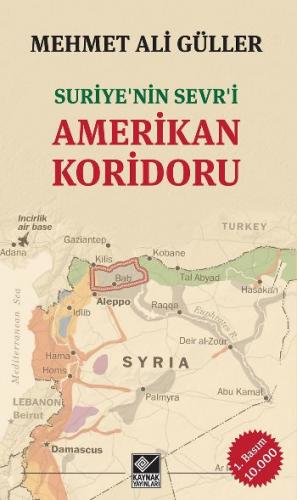Amerikan Koridoru Mehmet Ali Güller