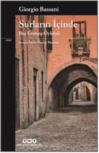 Surların İçinde; Beş Ferrara Öyküsü
