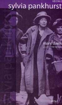Sylvia Pankhurst Mary Davis