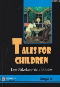 Tales For Children (Stage 3) Lev Nikolayeviç Tolstoy