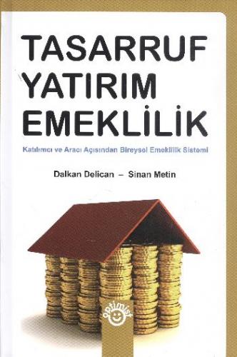 Tasarruf Yatırım Emeklilik D.Delican-S.Metin