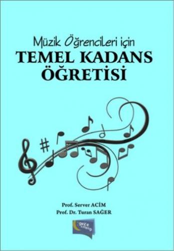Temel Kadans Öğretisi-Müzik Öğrencileri İçin Server Acim-Turan Sağer