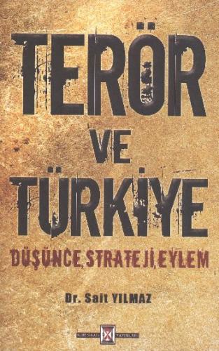 Terör ve Türkiye Sait Yılmaz