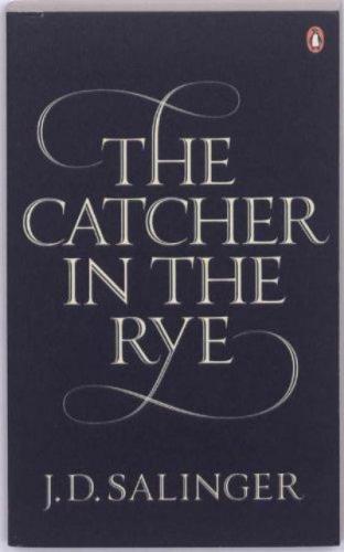 The Catcher in The Rye J.D. Salinger