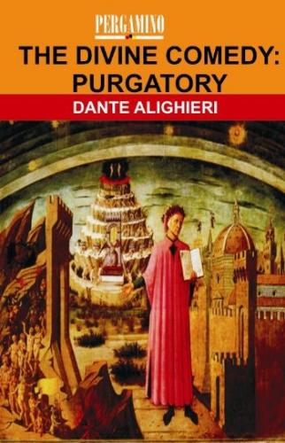 The Divine Comedy Purgatory Dante Alighieri