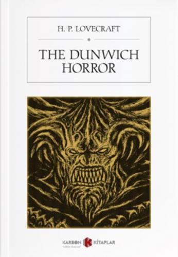 The Dunwich Horror H. P. Lovecraft