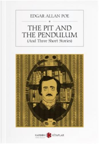 The Pit And The Pendulum Edgar Allan Poe
