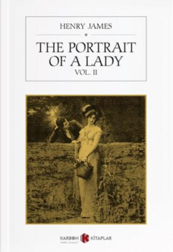 The Portrait Of A Lady Vol. II Henry James
