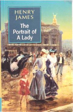 The Portrait of A Lady Henry James