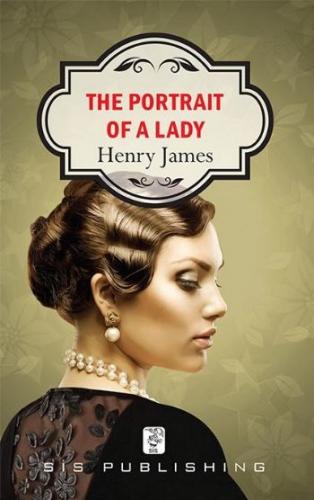 The Portrait Of A Lady Henry James