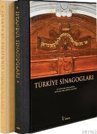 The Synagogues of Turkey İzzet Keribar