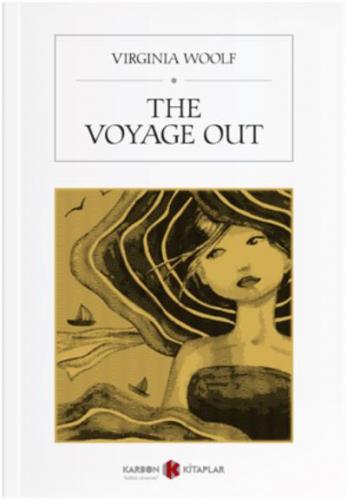 The Voyage Out Virginia Woolf